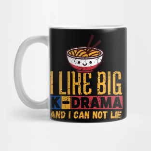 I Like Big K-Drama And I Can Not Lie Mug